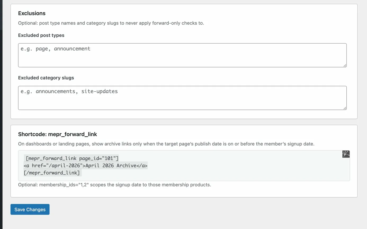 Forward-Only Access settings: Exclusions and shortcode